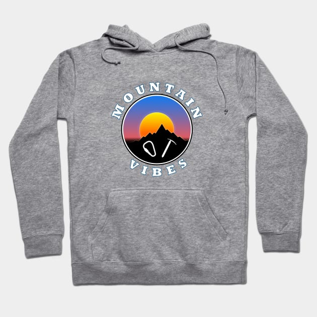 Mountain Vibes - Sun - Slogan Design Hoodie by AnturoDesign